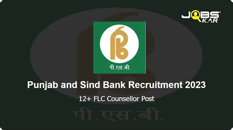 Punjab And Sind Bank Recruitment 2023 Apply For Various Flc Counsellor