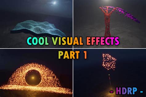 Cool Visual Effects - Part 1 - HDRP Support | VFX Particles | Unity ...