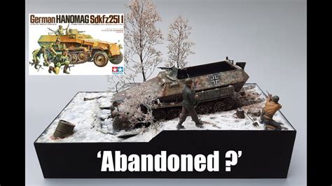 Tamiya Hanomag Sdkfz Winter Diorama Build Youtube