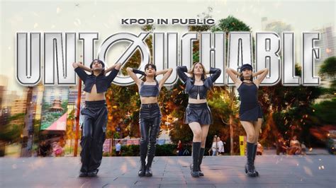 Kpop In Public Itzy 있지 Untouchable Dance Cover One Take