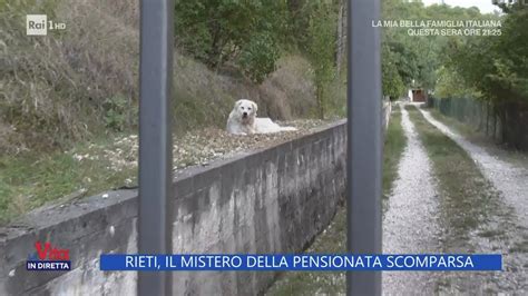 Rieti Il Mistero Della Pensionata Scomparsa La Vita In Diretta 07 09