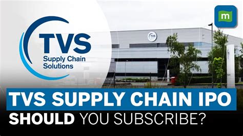 Tvs Supply Chain Ipo Everything You Need To Know Youtube