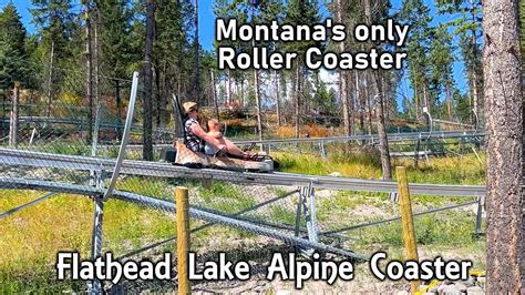 Montanas Only Roller Coaster Flathead Lake Alpine Coaster So Mini