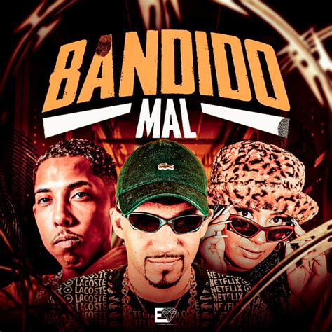 Bandido Mal Single By DJ Danilinho Beat Spotify