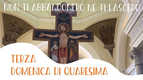 Terza Domenica Di Quaresima YouTube