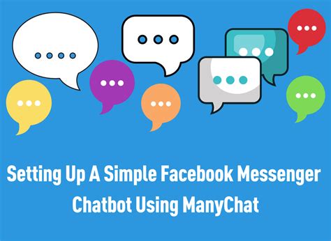 Ultimate Guide How To Use Manychat With Fb Messenger To Create A