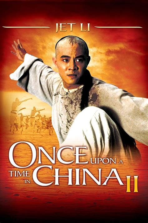 Once Upon a Time in China II (1992) | Jet li, Time in china, Once upon ...