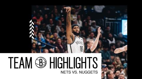 Game Highlights Brooklyn Nets Vs Denver Nuggets Youtube