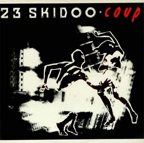 23 Skidoo Coup Music Artwork Pop Albums Album Covers