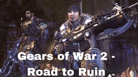 Gears Of War 2 Road To Ruin Gameplay Xbox Series X YouTube