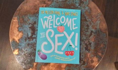 Welcome To Sex By Dr Melissa Kang Yumi Stynes Adult Guest Blog