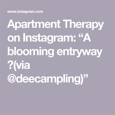 Apartment Therapy On Instagram A Blooming Entryway Via Deecampling