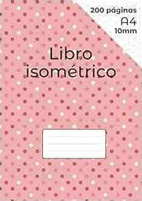 Amazon Libro Isom Trico Cuaderno De P Ginas Isom Tricas Para Dibujo