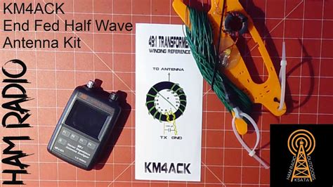 Ham Radio Antenna End Fed Half Wave Antenna Kit By Km4ack Youtube