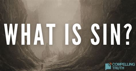 sin compelling truth