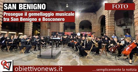 SAN BENIGNO Musica Il Paese E Bosconero Ancora Insieme