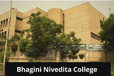 Bhagini Nivedita College: Admission, Fee, Courses and Ranking