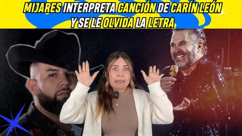 Mijares Interpreta Canci N De Car N Le N Y Olvida La Letra Youtube