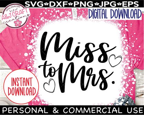 Miss To Mrs Svg Miss Mrs Future Mrs Svg Almost Wife Almost Married