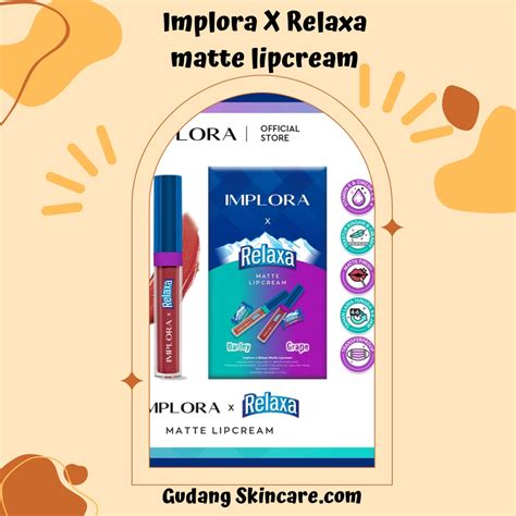 Jual Gudang Skincare Implora X Relaxa Matte Lip Cream Implora Lip