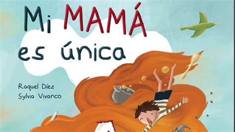 Cuento Infantil Mi Mam Es Nica Igualdad Y Coeducaci N