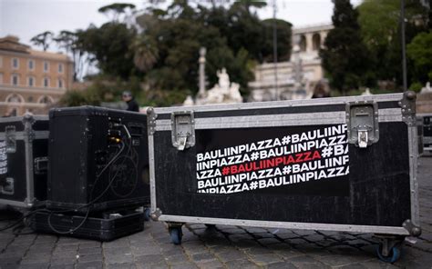 Bauli In Piazza I Lavoratori Dello Spettacolo In Piazza Del Popolo