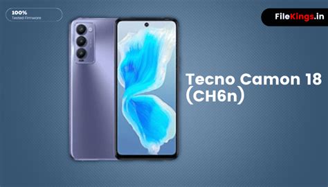 Tecno Camon Ch N Flash File Stock Firmware Filekings In