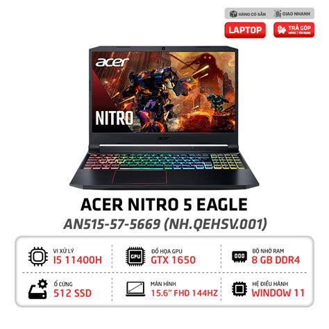 Laptop Acer Nitro 5 Eagle AN515 57 5669 Chính hãng Giá rẻ