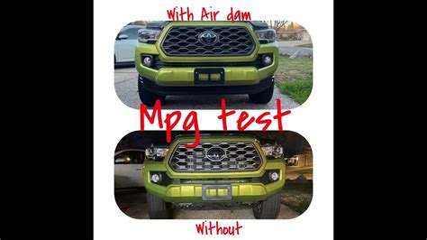 Tacoma Air Dam Removal And Mpg Test Youtube