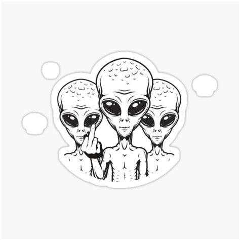 Aliens Fuck Off Sticker For Sale By Ajrocks Redbubble