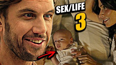 Everything We Know About Sexlife Season 3 Youtube