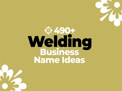 Welding Business Names Ideas And Suggestions