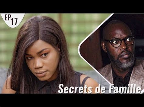 Secrets De Famille Episode 17 YouTube