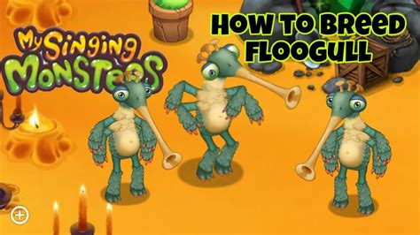 How To Breed Floogull On Fire Haven My Singing Monsters YouTube