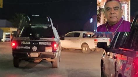 Pide Obispo Cordura A Criminales En Culiacán Tras Secuestro De 66