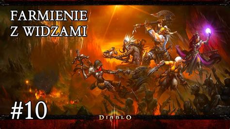 Zagrajmy w Diablo 3 FARMIENIE Z WIDZAMI 10 PL JUŻ DAWNO NIE BYŁO