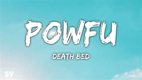 Powfu - Death Bed (Lyrics) - YouTube