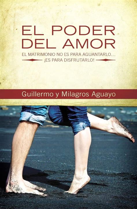 El Poder Del Amor El Matrimonio No Es Para Aguan Zielona G Ra Kup