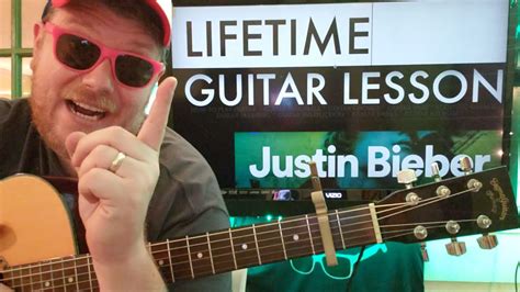 How To Play Lifetime Guitar Justin Bieber Easy Guitar Tutorial