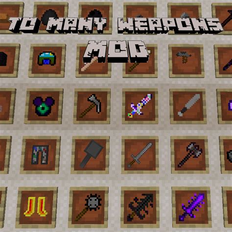 Download Too Many Weapons - Minecraft Mods & Modpacks - CurseForge