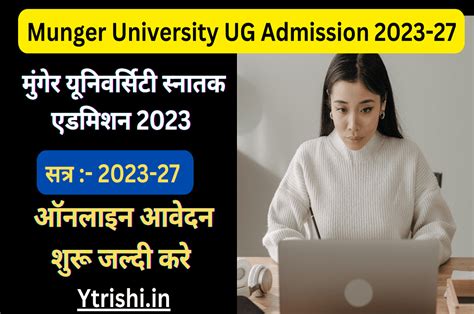 Munger University Ug Admission Online Apply Date B A B Sc