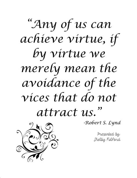 Quotes About How Virtues. QuotesGram