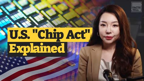 What S America S CHIPS Act Really About Facts Tell YouTube