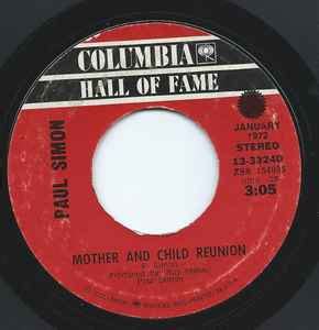 Paul Simon - Mother And Child Reunion (Vinyl, 7", Reissue) | Discogs