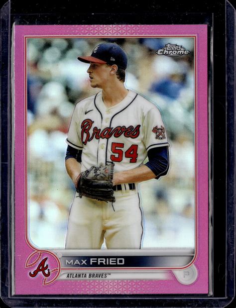 2022 Topps Chrome Pink Refractor Max Fried 75 EBay