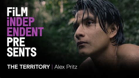 THE TERRITORY Q A Brazilian Amazon Documentary ALEX PRITZ Film