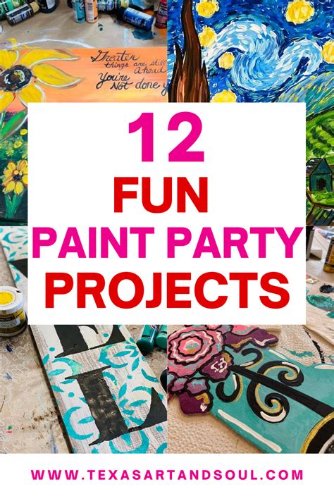 The Words Fun Paint Party Projects Are In Front Of An Image Of Art Work