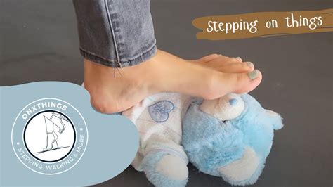 Asmr Stepping On Things Girlfriend Stepping On Teddy Bear Barefoot