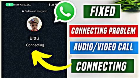 Whatsapp Call Connecting Problem How To Fix Whatsapp Video Call Not