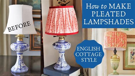 Make An English Pleated Lampshade Easy Diy With Thrifted Cottage